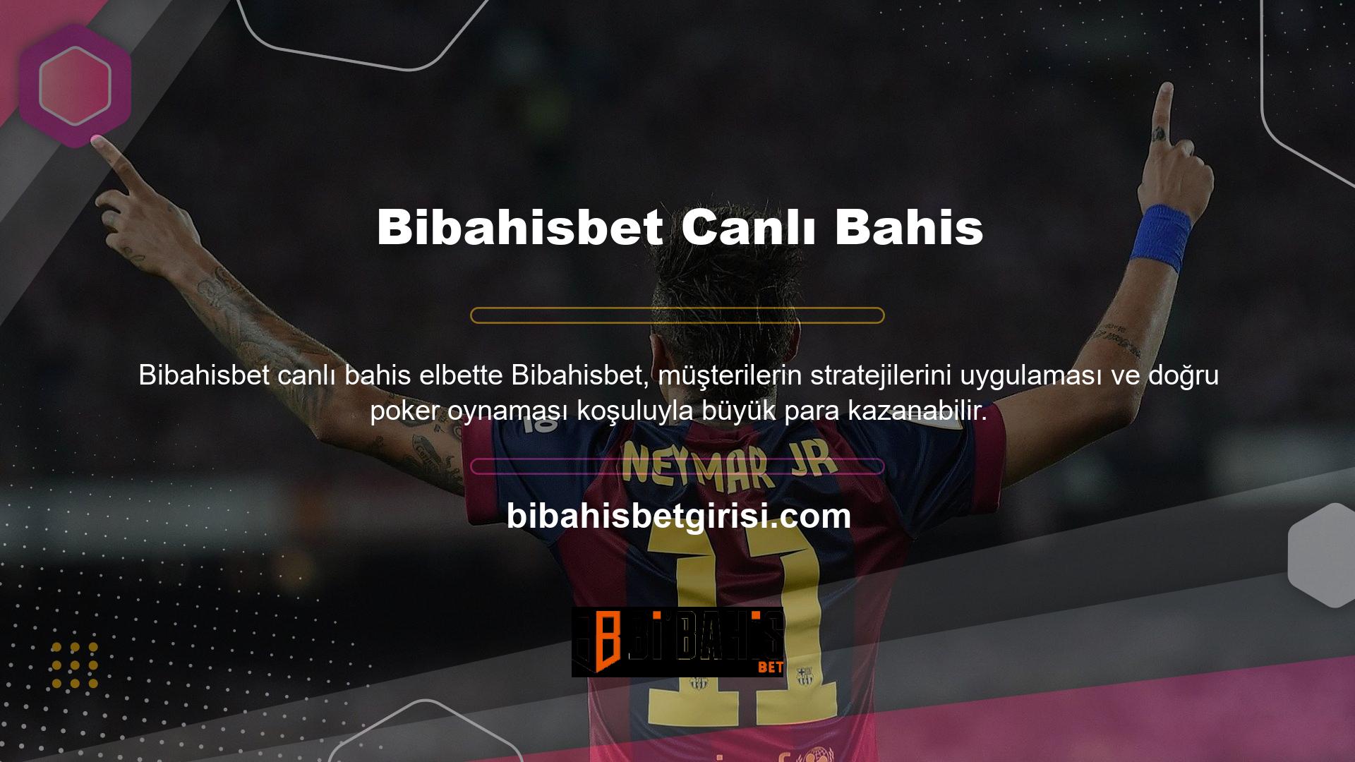 Bibahisbet poker canlı bahis şikayetinin kazançlarınız üzerinde olumlu bir etki olduğunu eklemek istiyorum